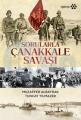 Sorularla Çanakkale Savaşı, Muzaffer Albayrak - Tuncay Yılmazer