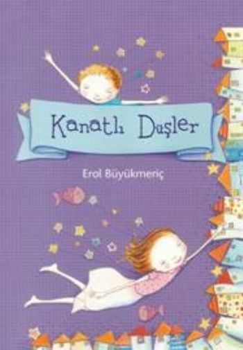 Kanatlı Düşler, Erol Büyükmeriç