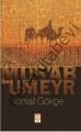 Musab İbn-i Umeyr, İsmail Gökçe, Işık Yayınları