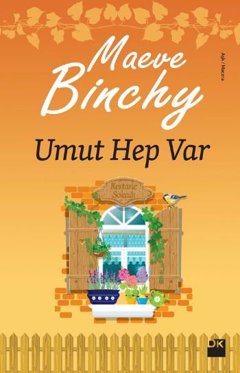 Umut Hep Var, Maeve Binchy, Doğan Kitap