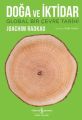 Doğa ve İktidar, Joachim Radkau