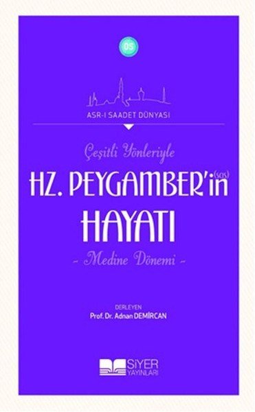 05-MEDİNE DÖNEMİ