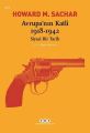 Avrupanın Katli 1918 1942 Siyasi Bir Tarih, Howard M. Sachar