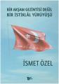 Bir Akşam Gezintisi Değil, Bir İstiklâl Yürüyüşü, Tiyo Yayınları