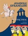 Anadolu Efsaneleri, Yalvaç Ural