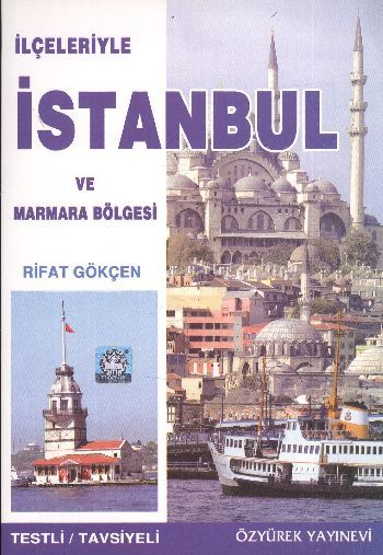 İstanbul ve Marmara İlimiz ve Bölgemizi Tanıyalım İlçeleriyle