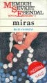Miras, Memduh Şevket Esendal