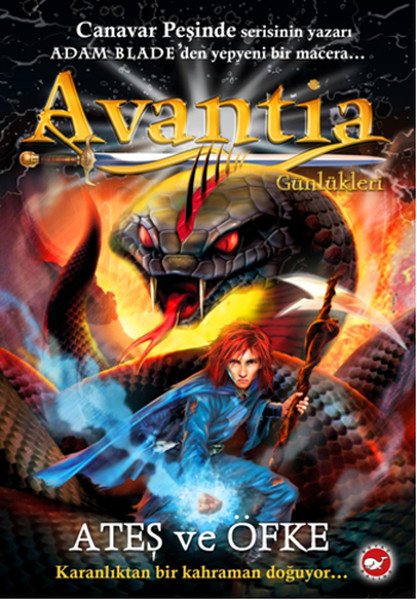 Avantia Günlükleri 4. Kitap, Adam Blade