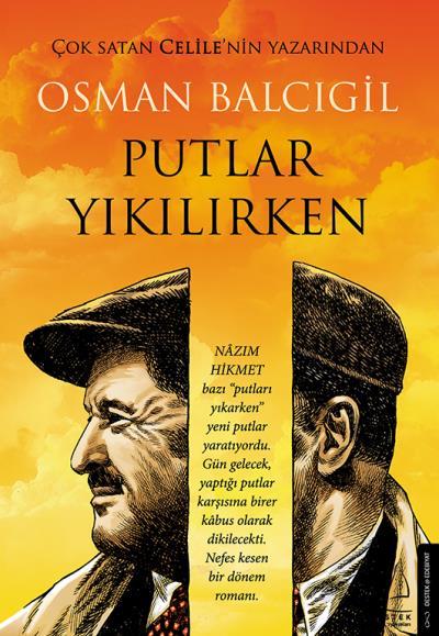 Putlar Yıkılırken, Osman Balcıgil