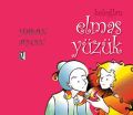 Keloğlan Elmas Yüzük, Hasan Aycın