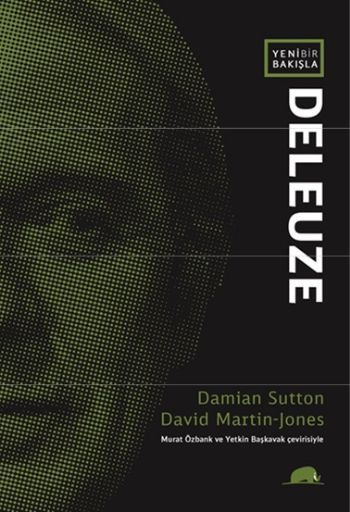 Yeni Bir Bakışla Deleuze, David Martin-Jones, Kolektif Kitap