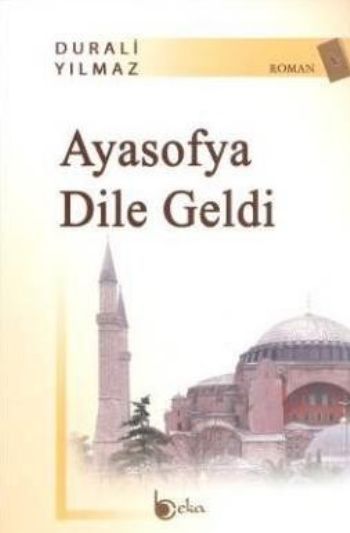 Ayasofya Dile Geldi