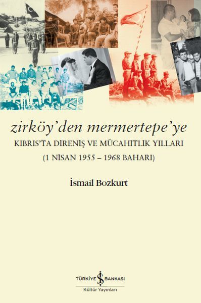 Zirköyden Mermertepeye, İsmail Bozkurt