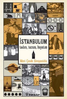 İstanbulum Tadım Tuzum Hayatım