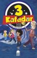 3 Kafadar - Tarihin İzinde