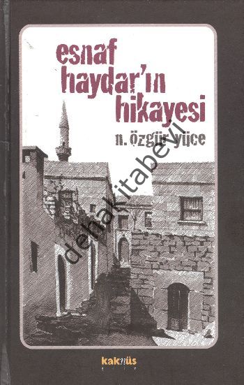 Esnaf Haydar'ın Hikayesi, Niyazi Özgür Yüce