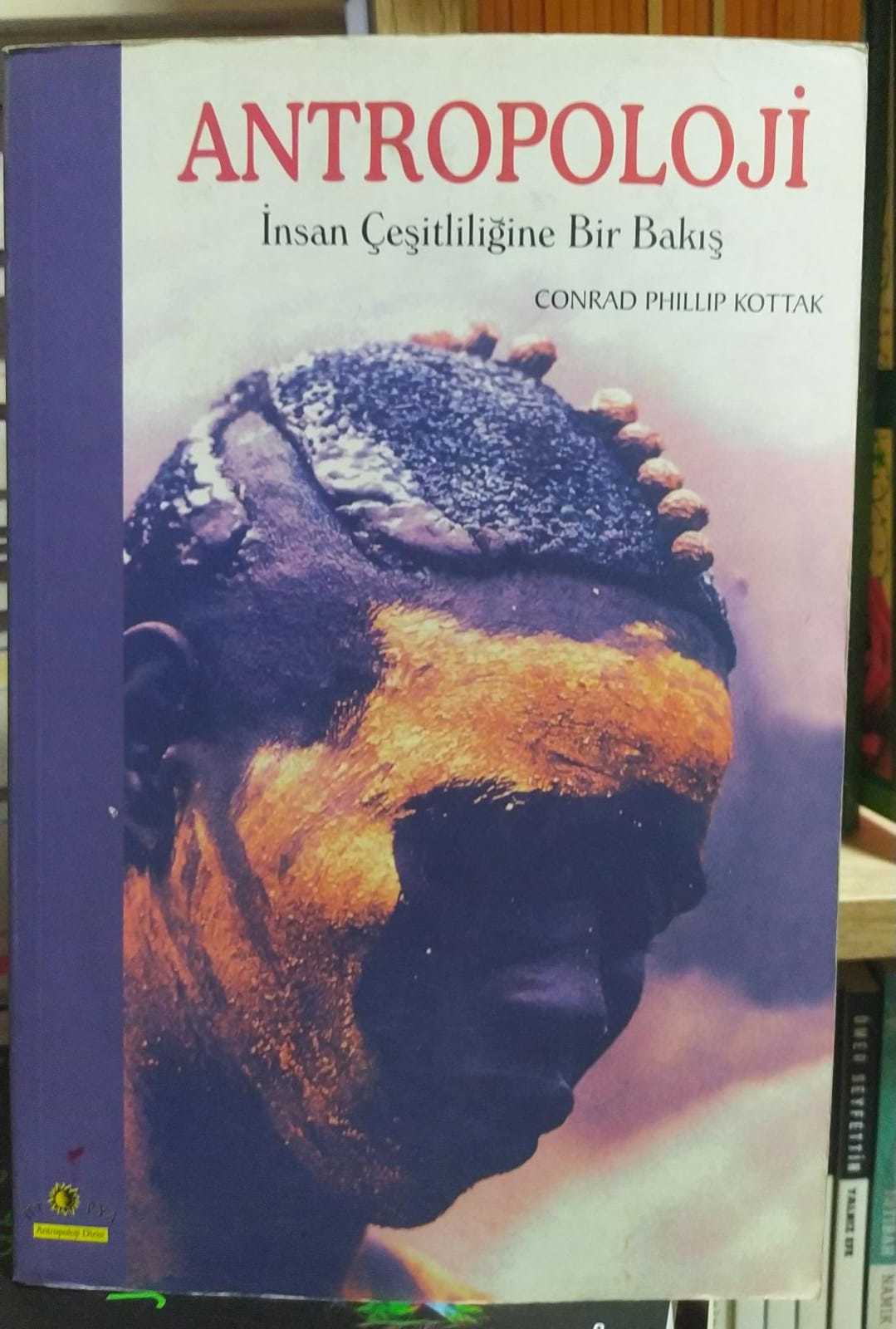 2.el, Antropoloji (İnsan Çeşitliliğine Bir Bakış)-Conrad Phillip Kottak