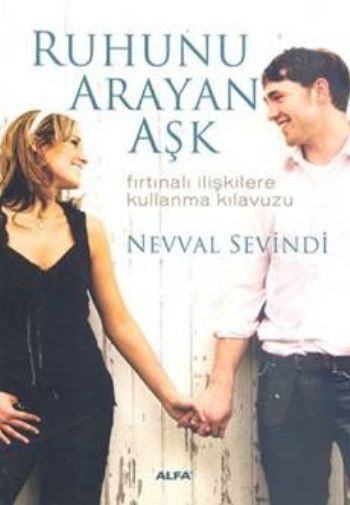 Ruhunu Arayan Aşk, Nevval Sevindi
