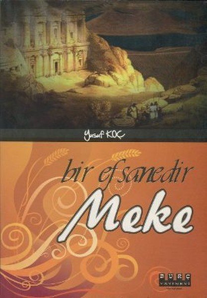 Bir Efsanedir Mekke, Burç Yayınevi