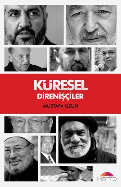 Küresel Direnişçiler, Motto Yayınları