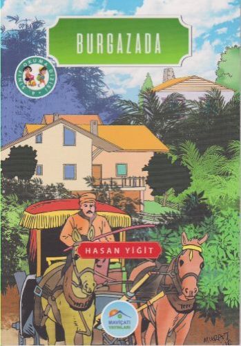 4. Sınıf Okuma Dizisi Burgazada, Hasan Yiğit
