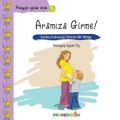 Aramıza Girme!, Pedagojik Öyküler Dizisi 5, Ayşen Oy