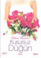 Kusursuz Düğün, Meltem Öksüm