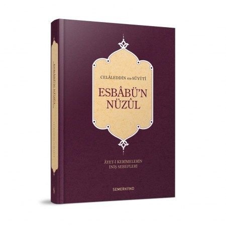 Esbabün Nüzul (Ayet-i Kerimelerin İniş Sebepleri)