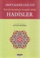 Abdulkadir Geylaninin Kendi İsnadıyla Rivayet Ettiği Hadisler