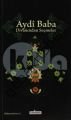 Aydi Baba Divanından Seçmeler, Kolektif