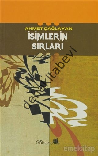 İsimlerin Sırları, Ahmet Çağlayan