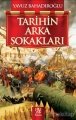 Tarihin Arka Sokakları, Yavuz Bahadıroğlu