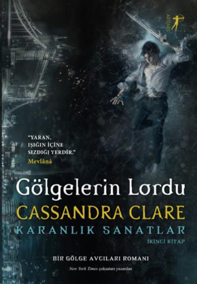 Gölgelerin Lordu (Ciltli), Cassandra Clare