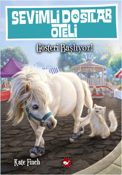 Sevimli Dostların Oteli 4. Kitap Gösteri Başlıyor, Kate Finch