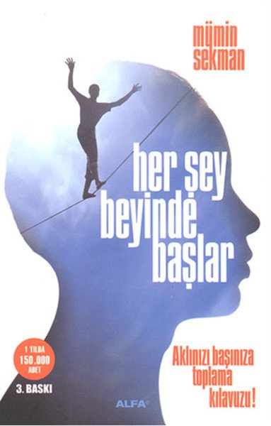 Her Şey Beyinde Başlar, Mümin Sekman
