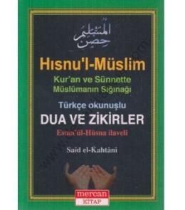 Hısnu`L-Müslim - Türkçe Okunuşlu Dua Ve Zikirler, Mercan Kitap