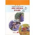 Aile Okulu Evler, Ahmet Çağlayan