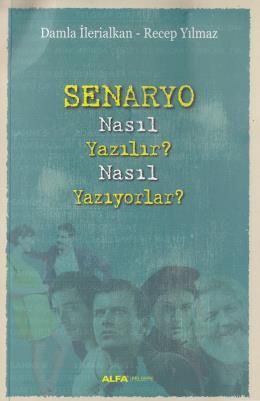 Senaryo Nasıl Yazılır?, Alfa Yayınları