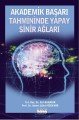 Akademik Başarı Tahmininde Yapay Sinir Ağları, Burç Yayınevi