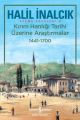 Kırım Hanlığı Tarihi Üzerine Araştırmalar 1441 1700, Halil İnalcık