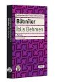 Batıniler - İblis Behmen, Büyüyenay Yayınları