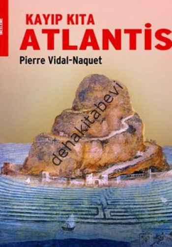 Kayıp Kıta Atlantis, Pierre Vidal-Naquet