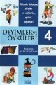 Deyimler ve Öyküleri-4, Selim Gündüzalp