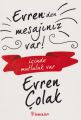Evrenden Mesajınız Var