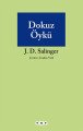 Dokuz Öykü, J. D. Salinger