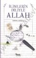 İlimlerin Diliyle Allah, Şaban Döğen