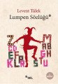 Lumpen Sözlüğü, Levent Tülek