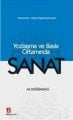 Yozlaşmış Ve Baskı Ortamında Sanat, Ali Değirmenci
