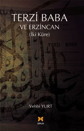 Terzi Baba Erzincan (İki Küre), Vehbi Yurt