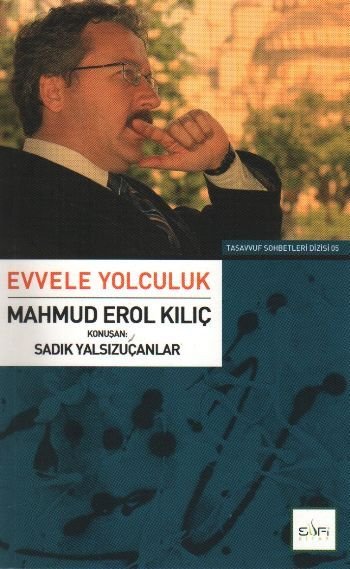 Evvele Yolculuk, Sufi Kitap